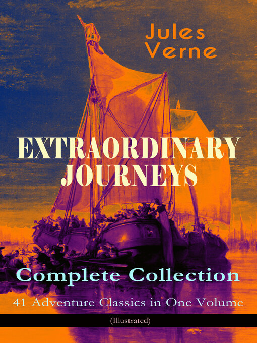 Title details for Extraordinary Journeys – Complete Collection by Jules Verne - Wait list